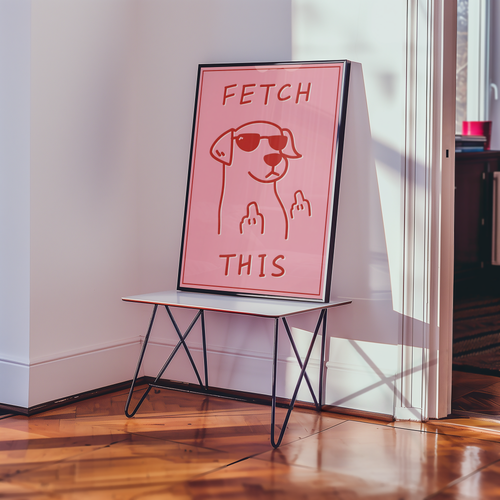 Fetch This Attitude Poster