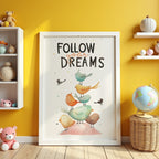 Follow Your Dreams Poster