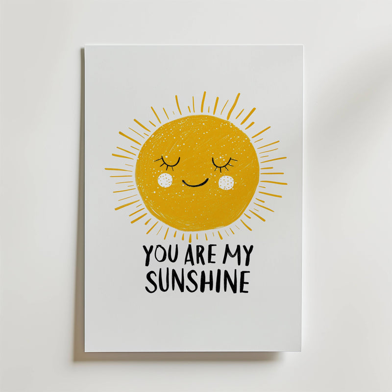 You Are My Sunshine Poster