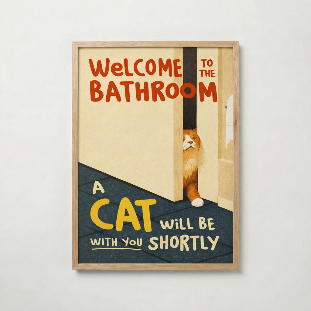 Bathroom Waiting Cat Poster poster – väggdekoration för hemmet – köp hos Bozetto