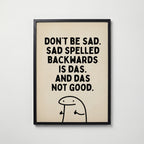 Das Not Good Poster