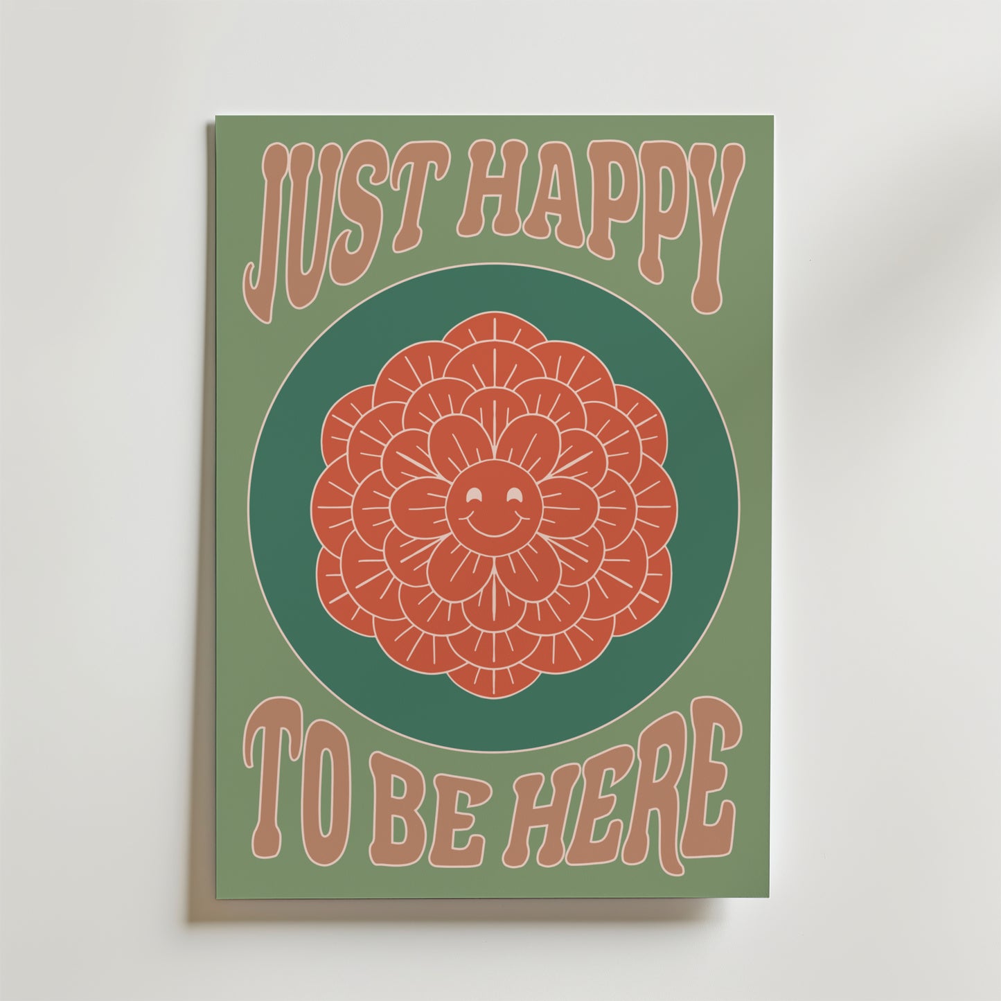 Just Happy Flower Poster