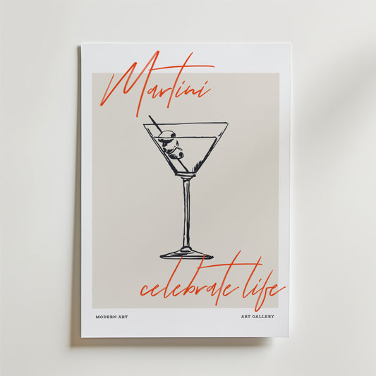 Martini Celebrate Life Poster