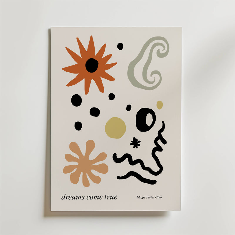 Dreams Come True Poster från Bozetto har abstrakta former i orange, svart, olivgrönt och guld på vit botten, vilket ger en känsla av rörelse. "dreams come true" står det längst ner till vänster med Magic Poster Club i små bokstäver.