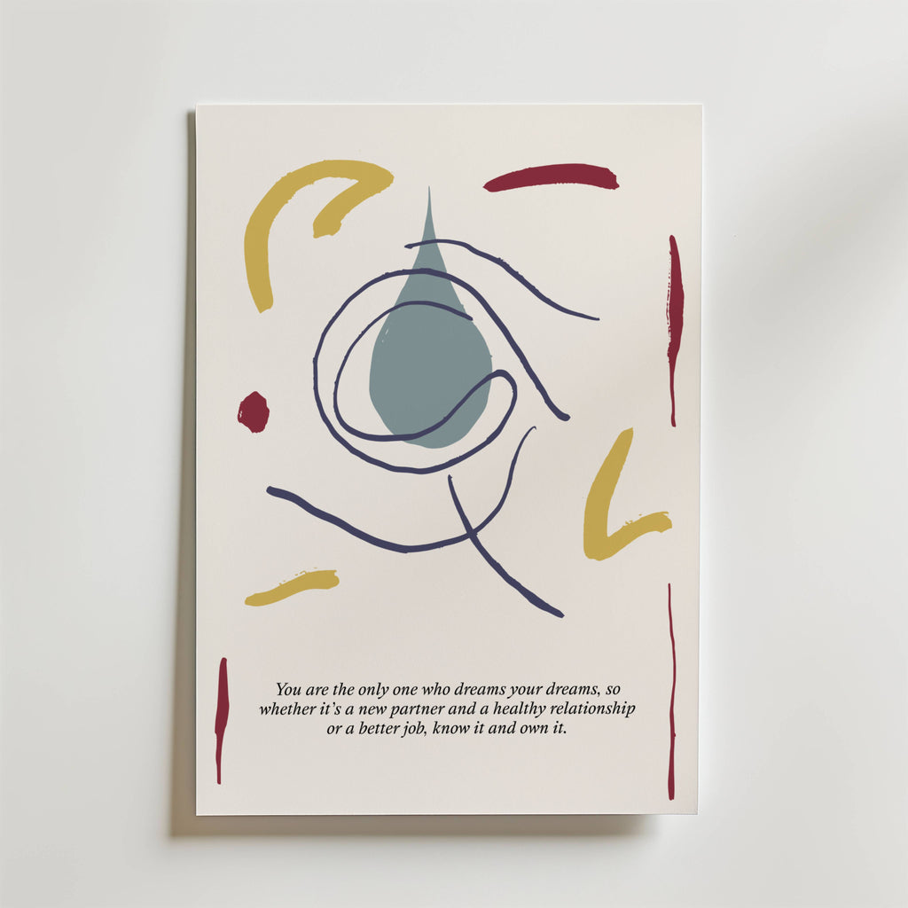 Postern Thought Within av Bozetto har minimalistiska abstrakta linjer och former i blått, guld och rött med texten: "You are the only one who dreams your dreams... know it and own it." - en hyllning till modet att följa sin egen väg.