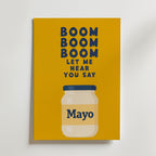 Boom Boom Mayo Poster – canvas utan passepartout