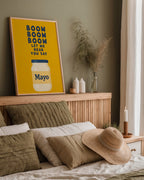 Boom Boom Mayo Poster – i rum 1