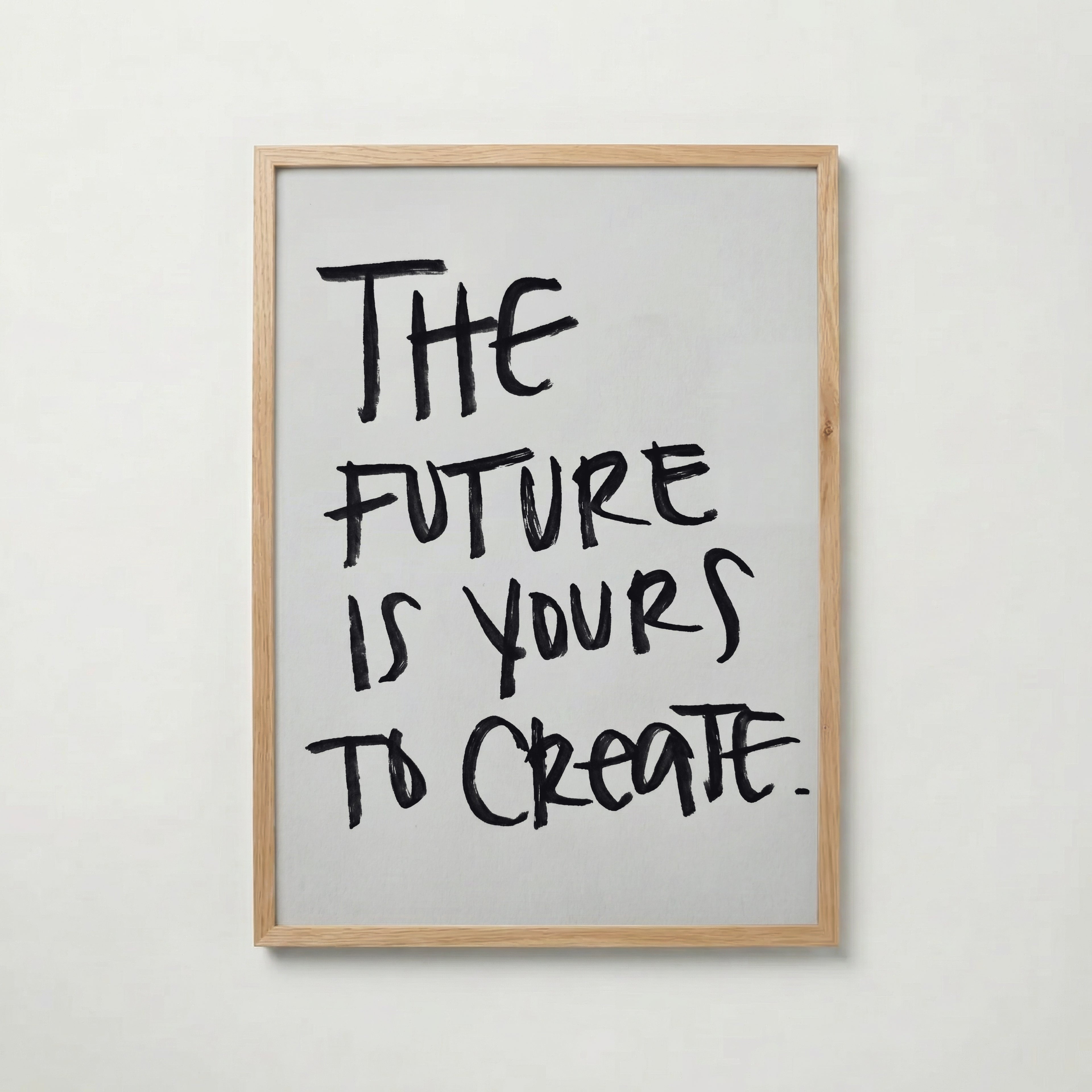 Future Is Yours Poster – ekram