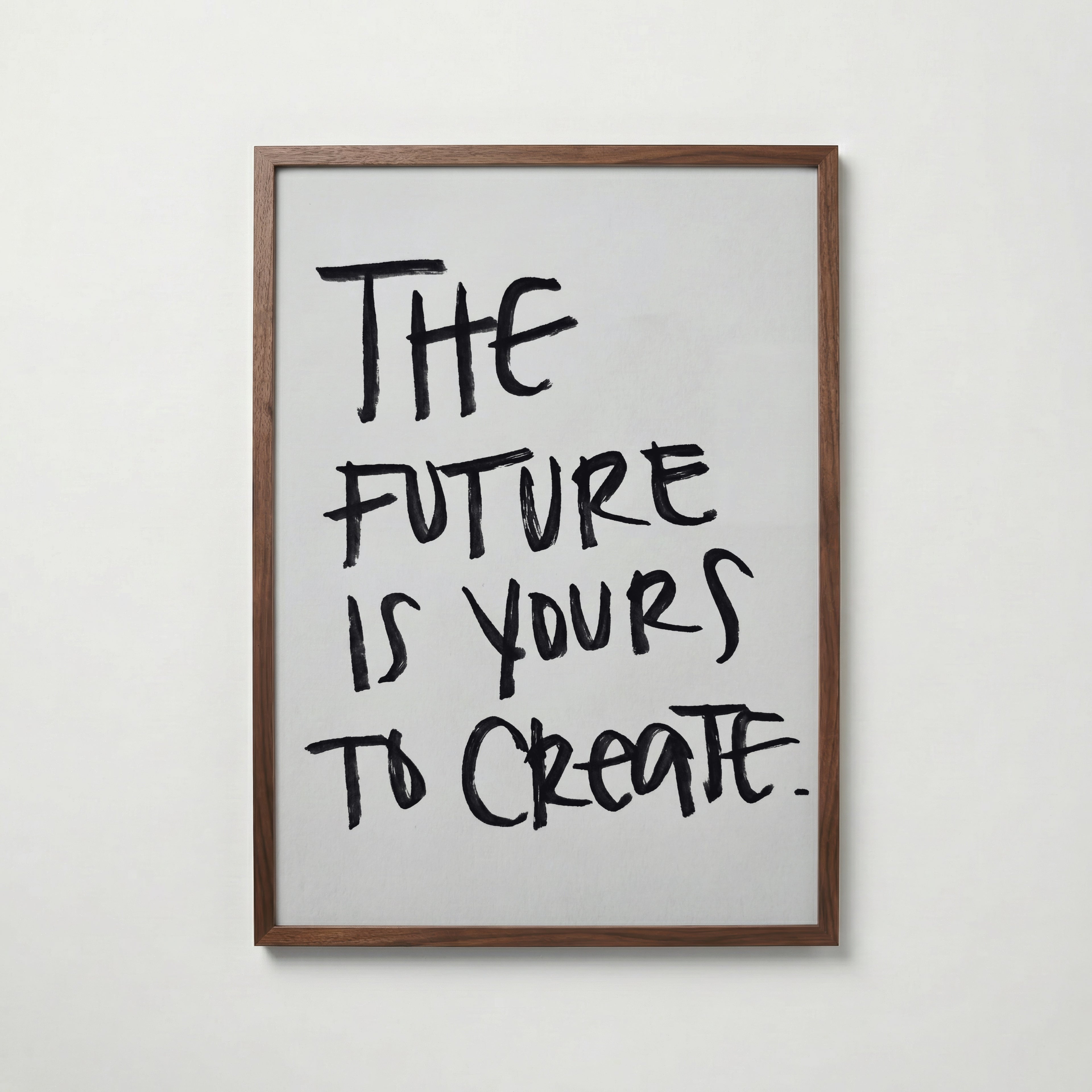 Future Is Yours Poster – valnötsram