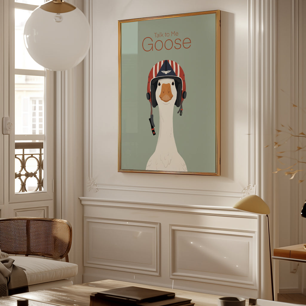 Talk to Me Goose Poster – i rum 2