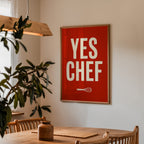 Yes Chef Poster – i rum 5